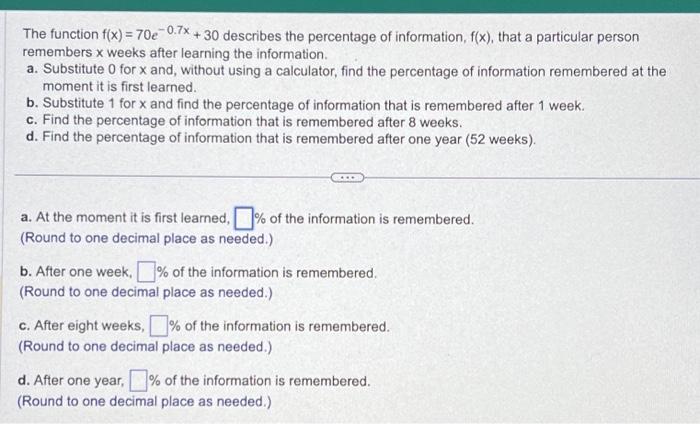 solved-the-function-f-x-70e-0-7x-30-describes-the-chegg