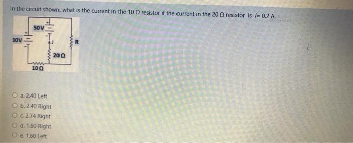Solved In the circuit shown, what is the current in the 10 | Chegg.com
