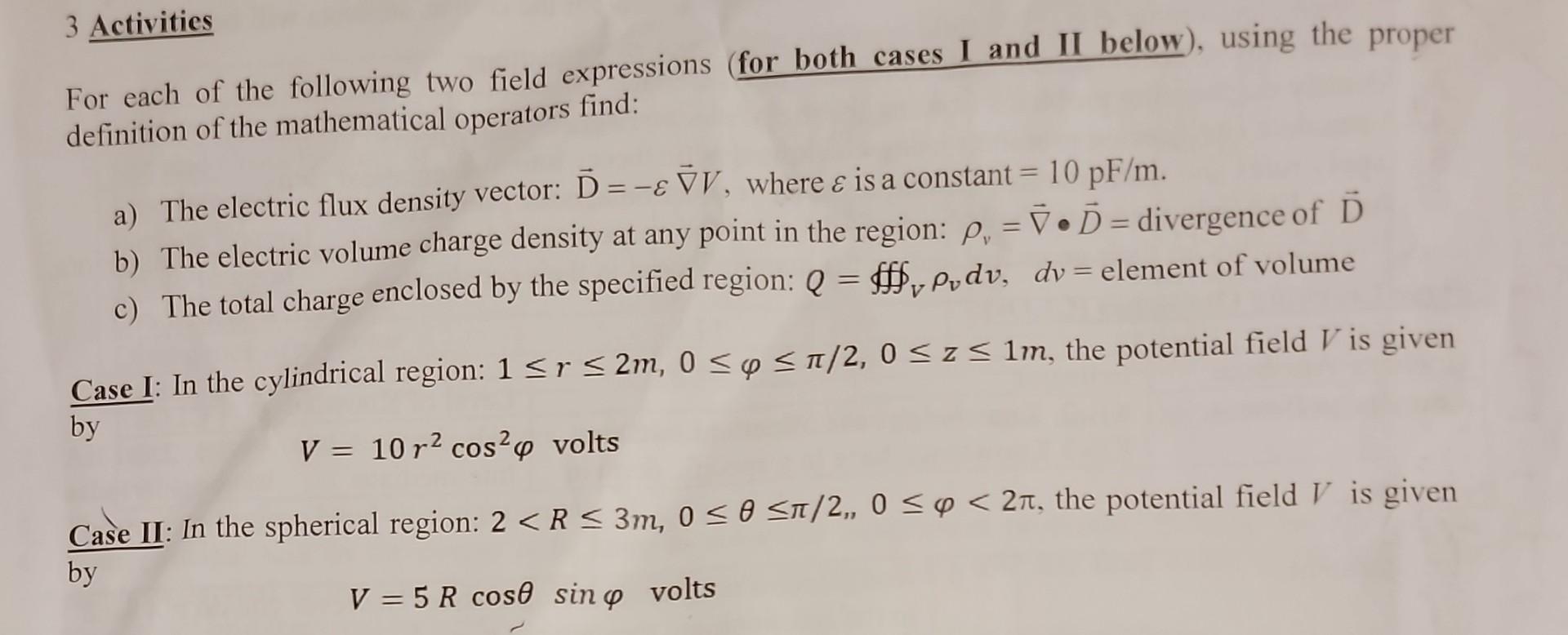 Solved please use gradient and divergence for SPHERICAL