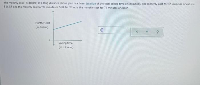 Solved The monthly cost in dollars) of a long-distance phone | Chegg.com