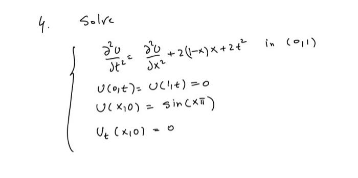 Solved ⎩⎨⎧∂t2∂2v=∂x2∂2U+2(1−x)x+2t2 in | Chegg.com