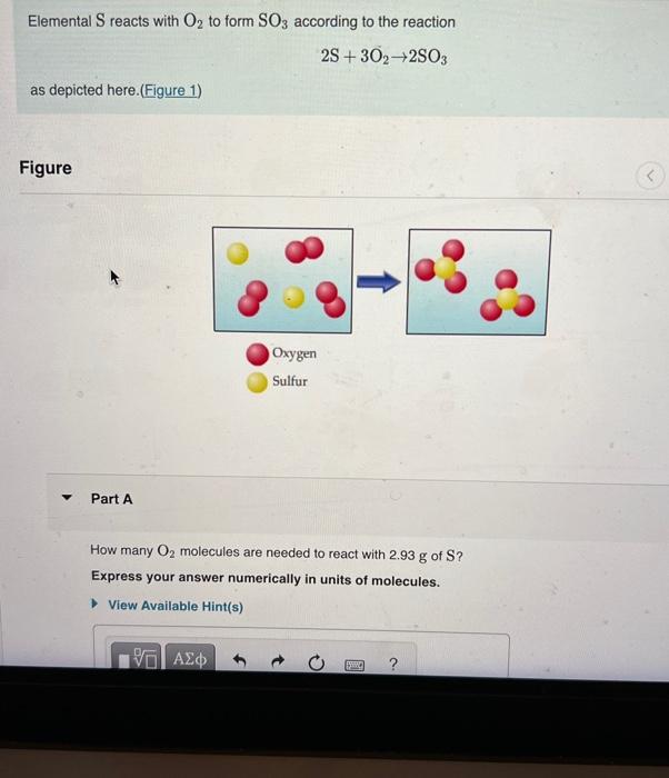 Solved Elemental S reacts with O2 to form SO3 according to | Chegg.com