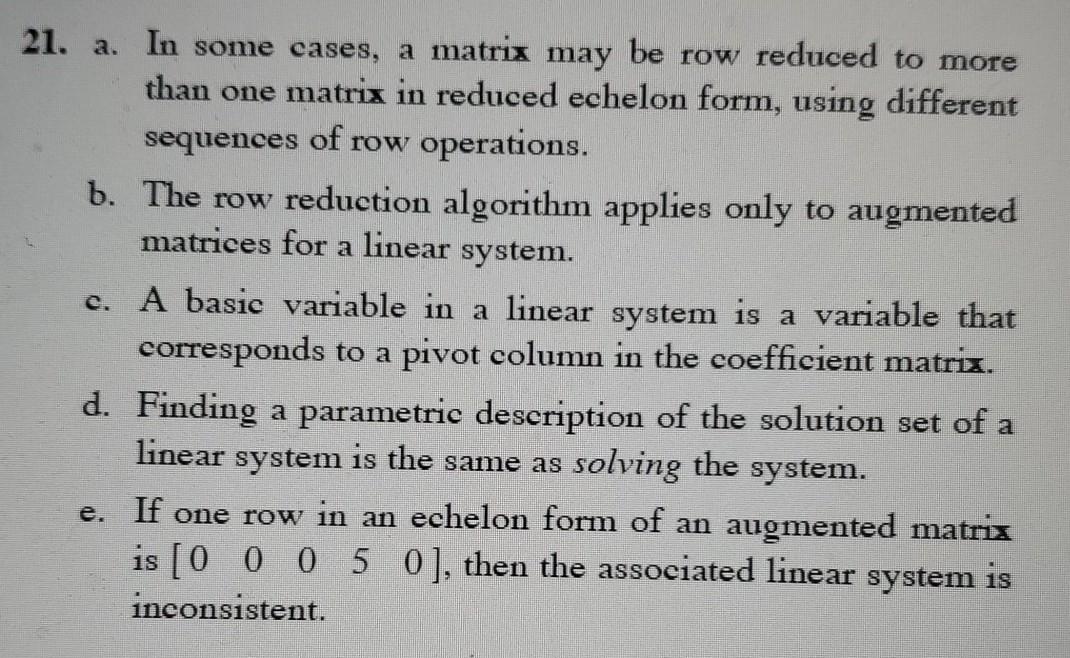 solved-21-a-in-some-cases-a-matrix-may-be-row-reduced-to-chegg