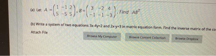 Solved (1-12) (a) Let A = ( 555) B 3 -24 7-1-1-3) 43) Find | Chegg.com