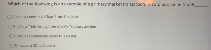 Solved Which of the following is an example of a primary | Chegg.com