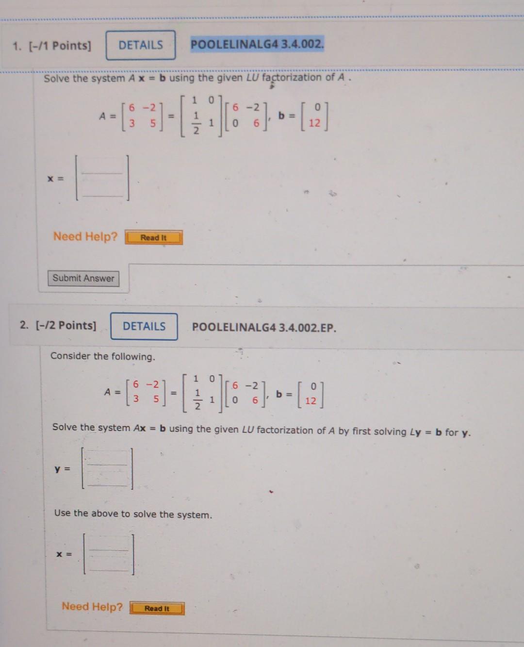 Solved Solve The System Ax=b Using The Given LU | Chegg.com