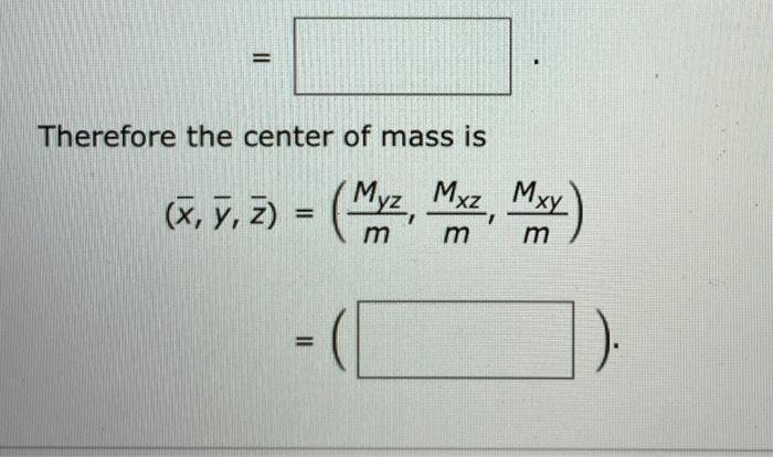 Solved EXAMPLE 5 Find The Center Of Mass Of A Solid Of | Chegg.com