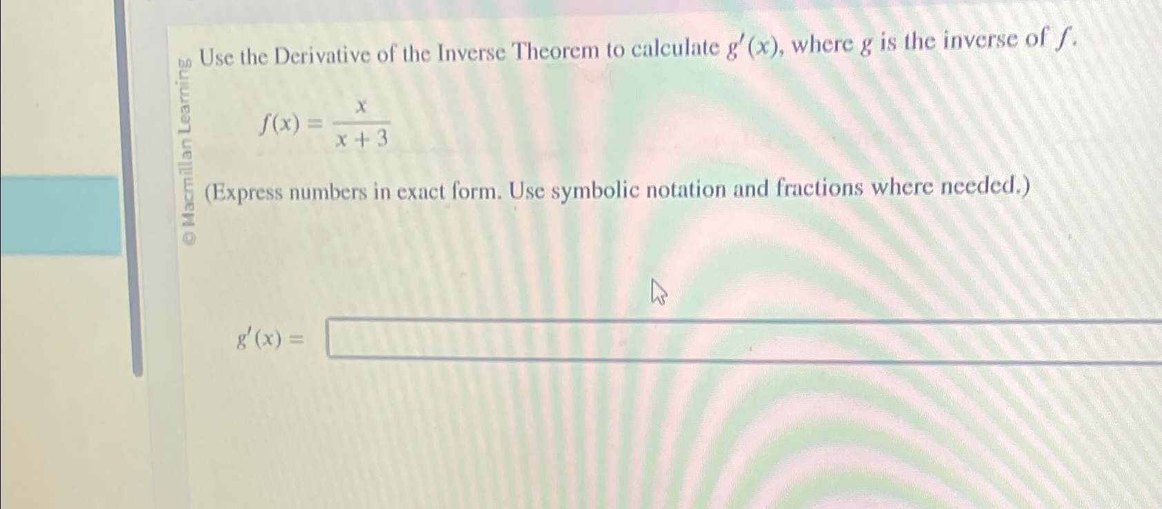 Solved Use the Derivative of the Inverse Theorem to | Chegg.com