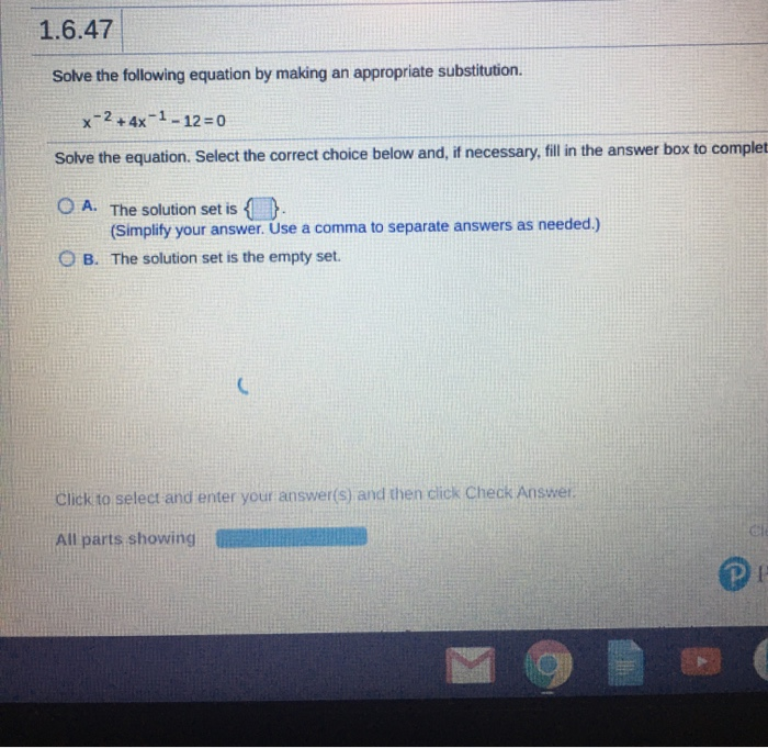 Solved 1.6.47 Solve the following equation by making an | Chegg.com