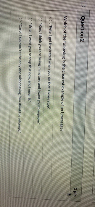 Solved D Question 2 1 pts Which of the following is the | Chegg.com