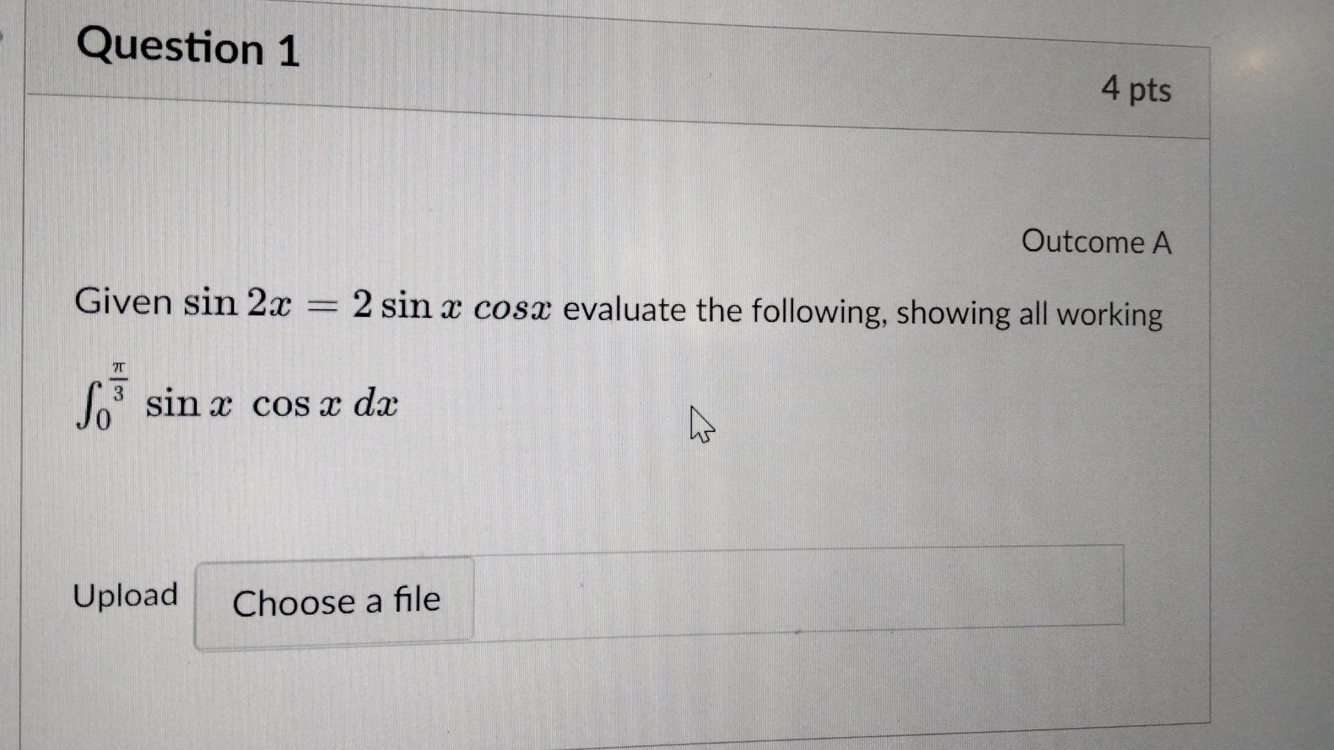 Solved Given sin2x=2sinxcosx evaluate the following, showing | Chegg.com