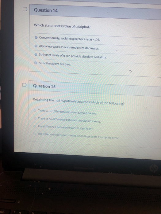 Solved Question 14 Which statement is true of a (alpha)? | Chegg.com
