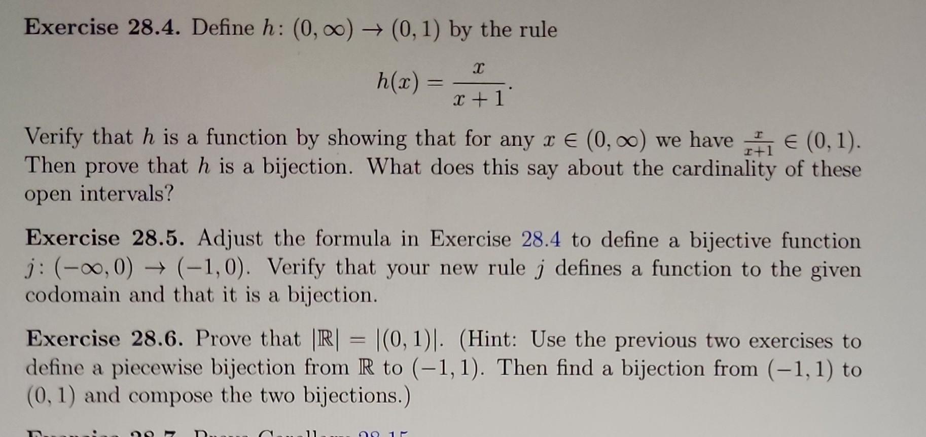 Solved Exercise 28.4. Define h:(0,∞)→(0,1) by the rule | Chegg.com
