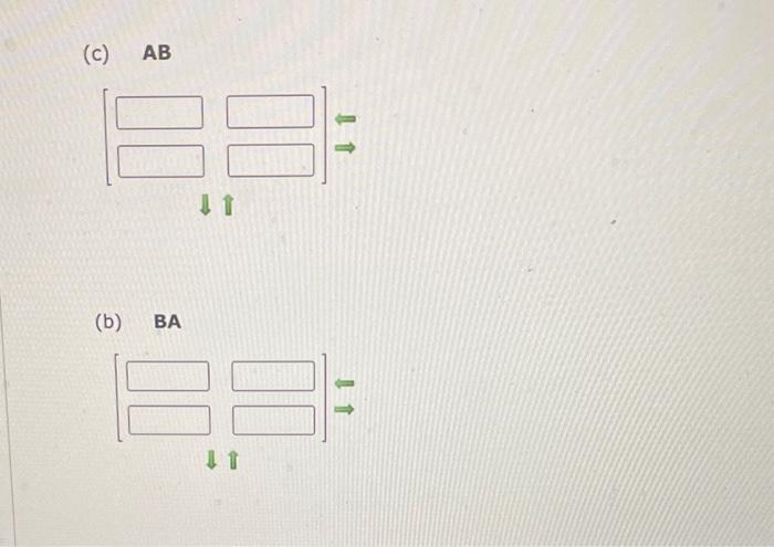 Solved If A=(1+i8+6i−1+6i6−i) and B=(i68−6i), find the | Chegg.com