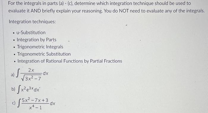 Solved For the integrals in parts (a) - (c), determine which | Chegg.com