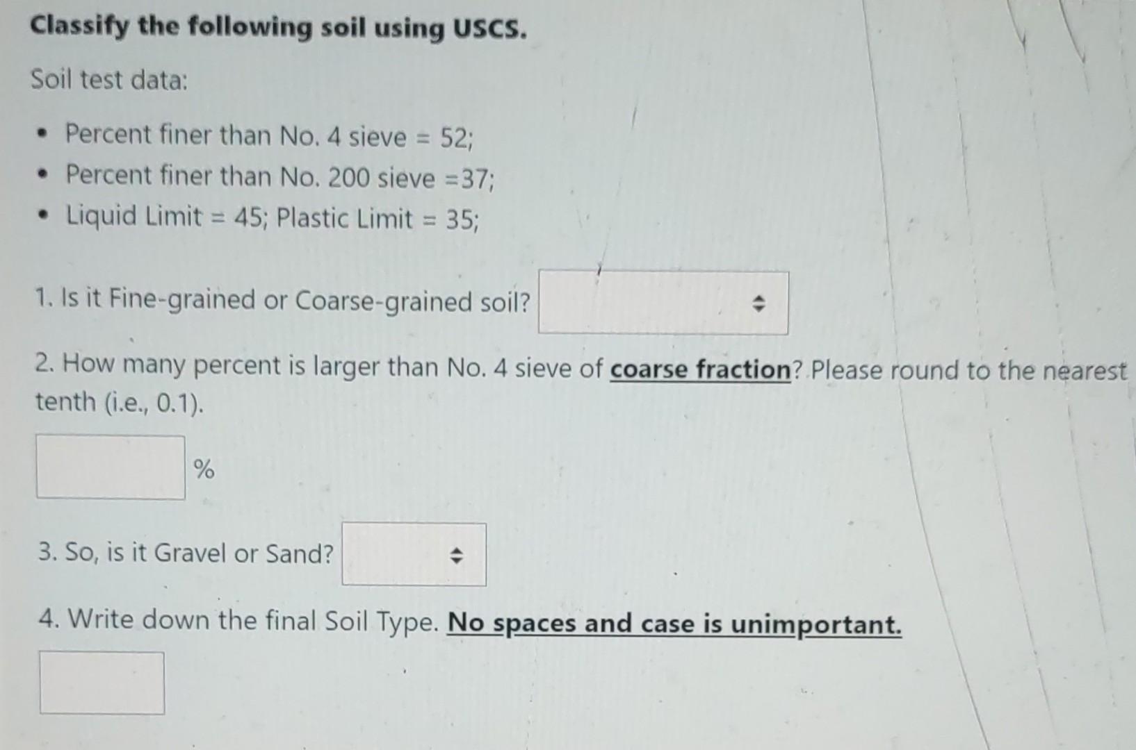 Solved Classify The Following Soil Using Uscs Soil Test Chegg Com