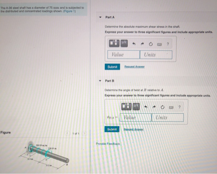 Solved The A-36 steel shaft has a diameter of 75 mm and is | Chegg.com