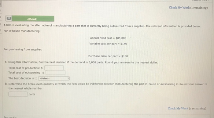 Solved Check My Work (1 remaining) eBook A firm is | Chegg.com
