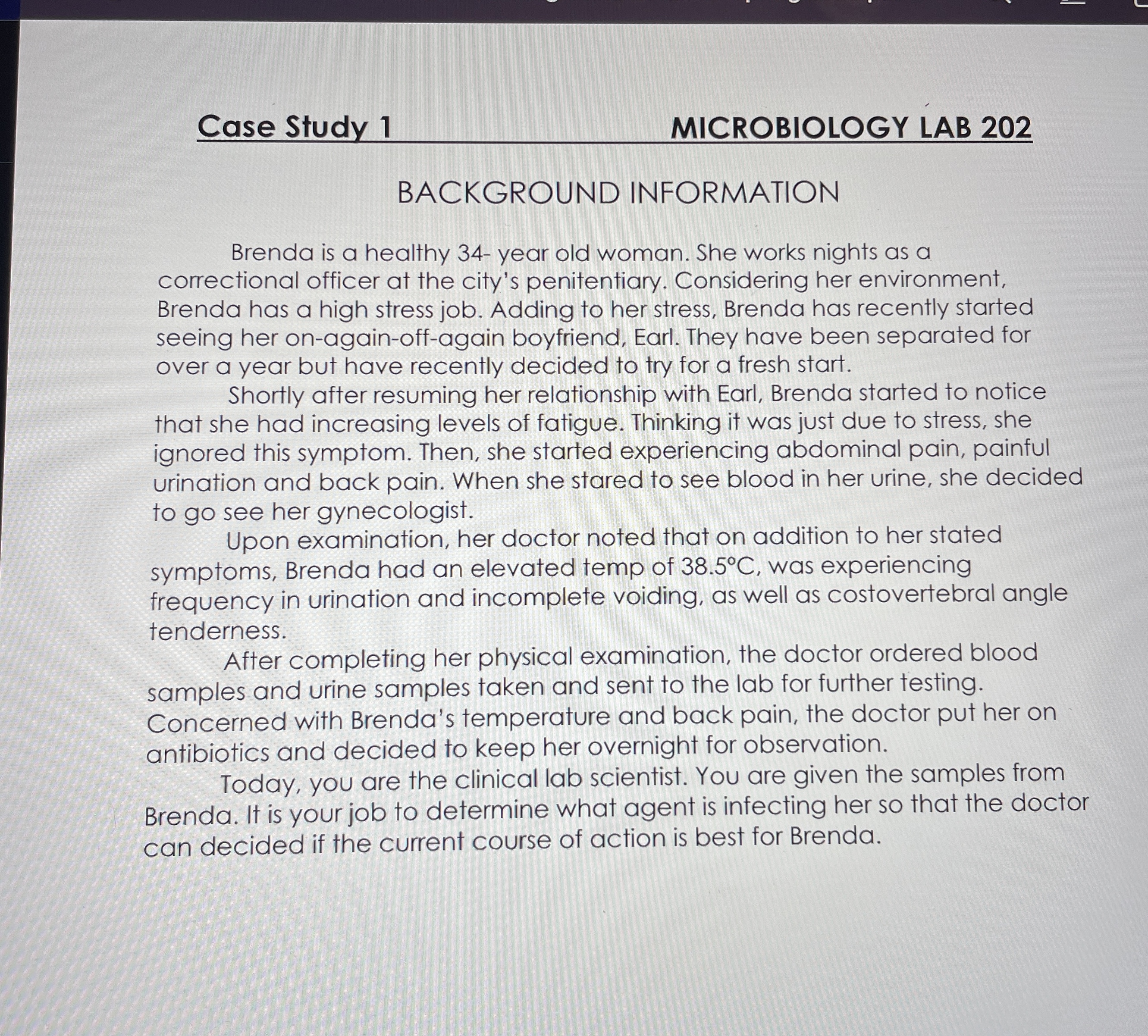 Solved Case Study 1MICROBIOLOGY LAB 202BACKGROUND | Chegg.com