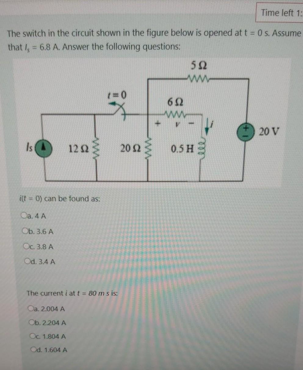 Solved Time left 1: The switch in the circuit shown in the | Chegg.com