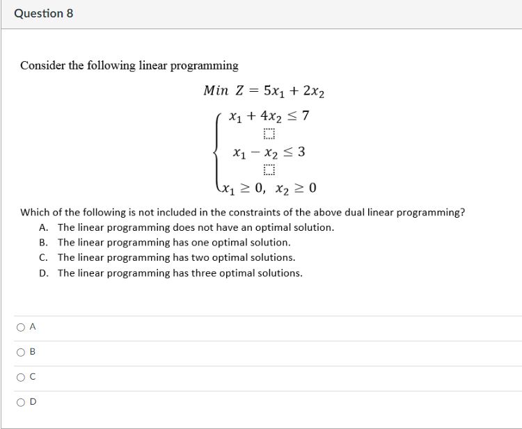 Solved Question 8Consider the following linear | Chegg.com