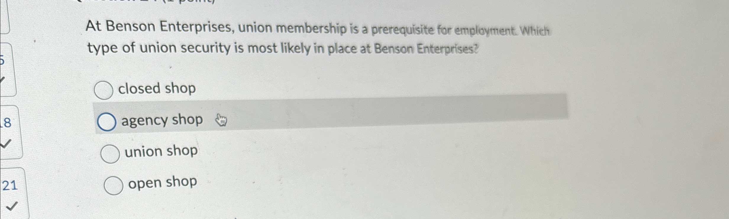 Solved At Benson Enterprises, union membership is a
