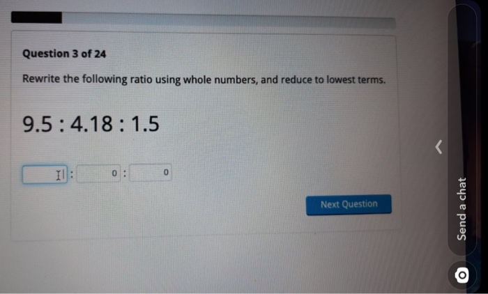 Solved Question 3 of 24 Rewrite the following ratio using | Chegg.com