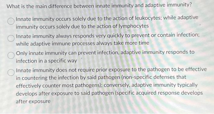 Solved What is the main difference between innate immunity | Chegg.com