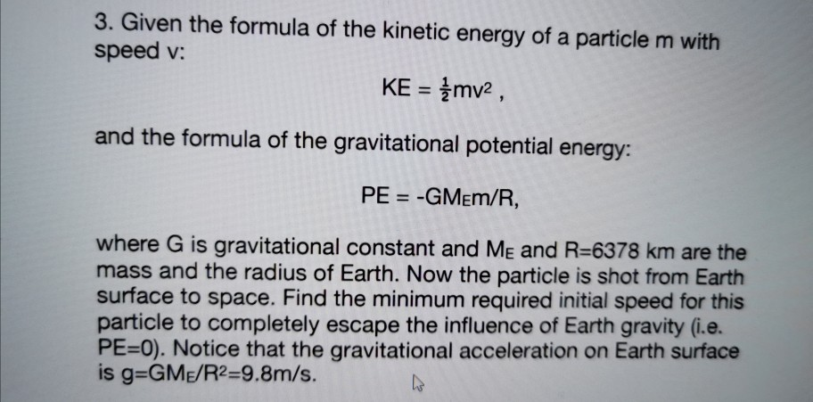 Solved 3 Given The Formula Of The Kinetic Energy Of A Pa Chegg Com