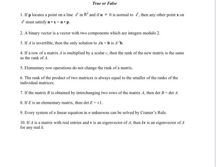 Solved True Or False 1 If P Locates A Point On A Line Chegg Com