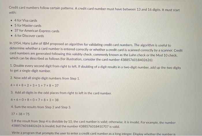 Solved Credit card numbers follow certain patterns. A credit 