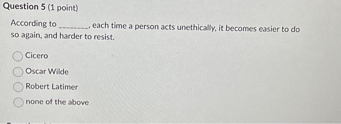 Solved Question 5 (1 point) According to _____ ___, each | Chegg.com