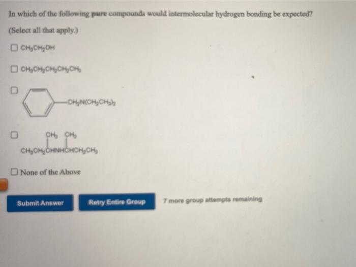 Solved In Which Of The Following Pure Compounds Would