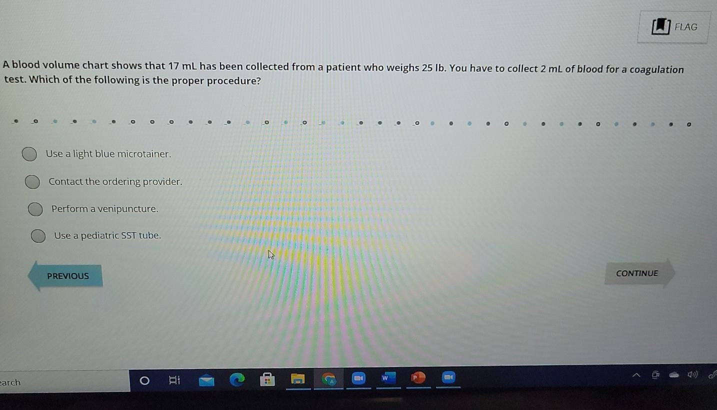 Solved FLAG A blood volume chart shows that 17 mL has been