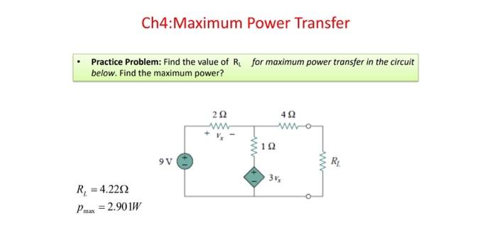 Solved Ch4:Maximum Power Transfer - Practice Problem: Find | Chegg.com