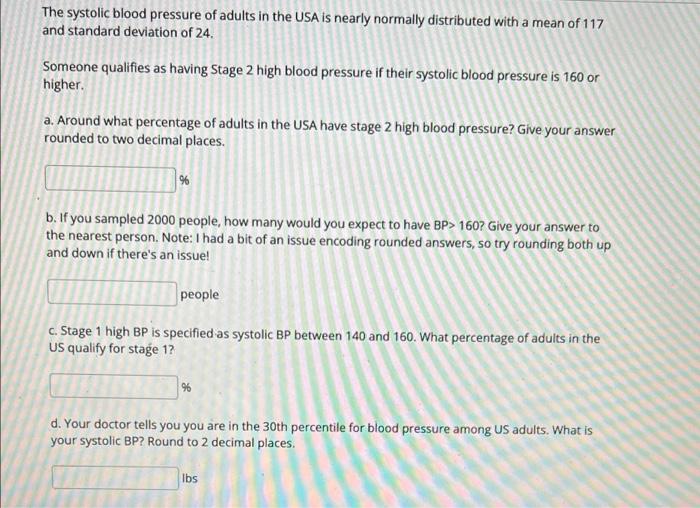 Solved The Systolic Blood Pressure Of Adults In The USA Is Chegg