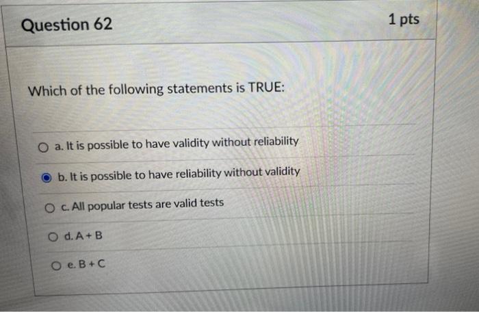 Solved Question 62 1 pts Which of the following statements | Chegg.com
