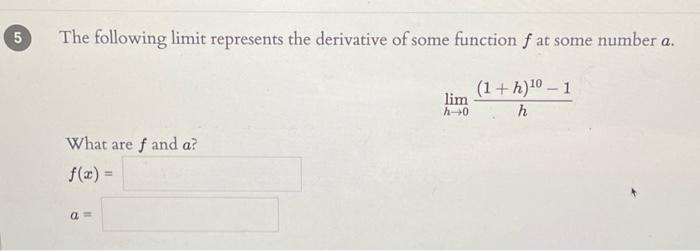 Solved The following limit represents the derivative of some | Chegg.com