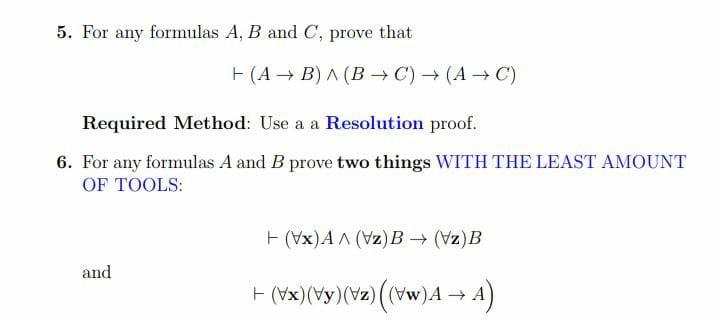 Solved 5. For Any Formulas A, B And C, Prove That F(A + B) A | Chegg.com