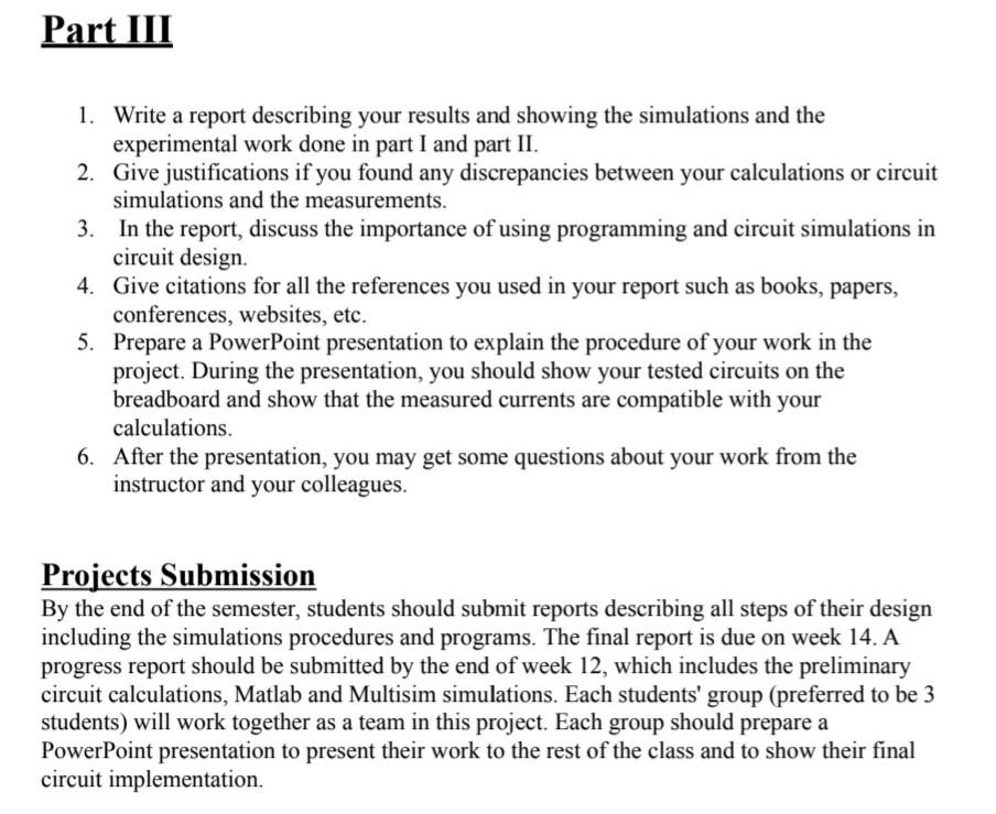Solved Part III 1. Write a report describing your results | Chegg.com