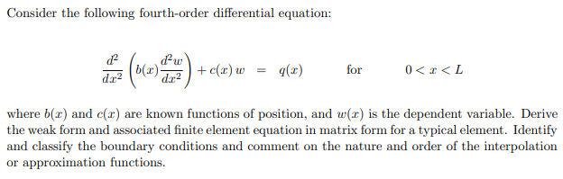 Solved Consider The Following Fourth-order Differential 