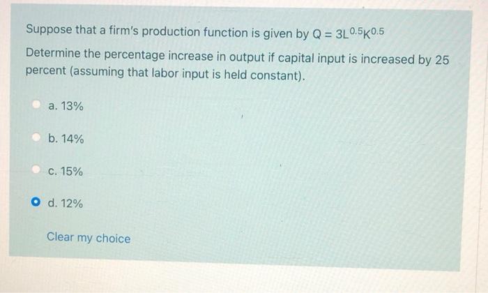 Solved Suppose that a firm's production function is given by | Chegg.com