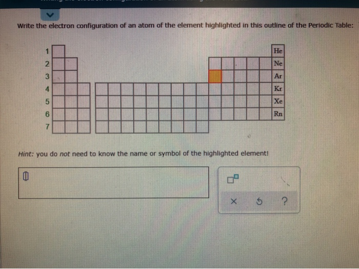 Solved Write the electron configuration of an atom of the | Chegg.com