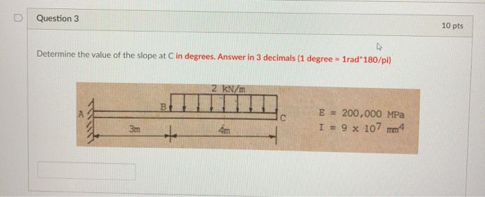 Solved D Question 3 10 pts Determine the value of the slope | Chegg.com