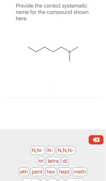 Solved Provide the IUPAC name for the condensed structural | Chegg.com