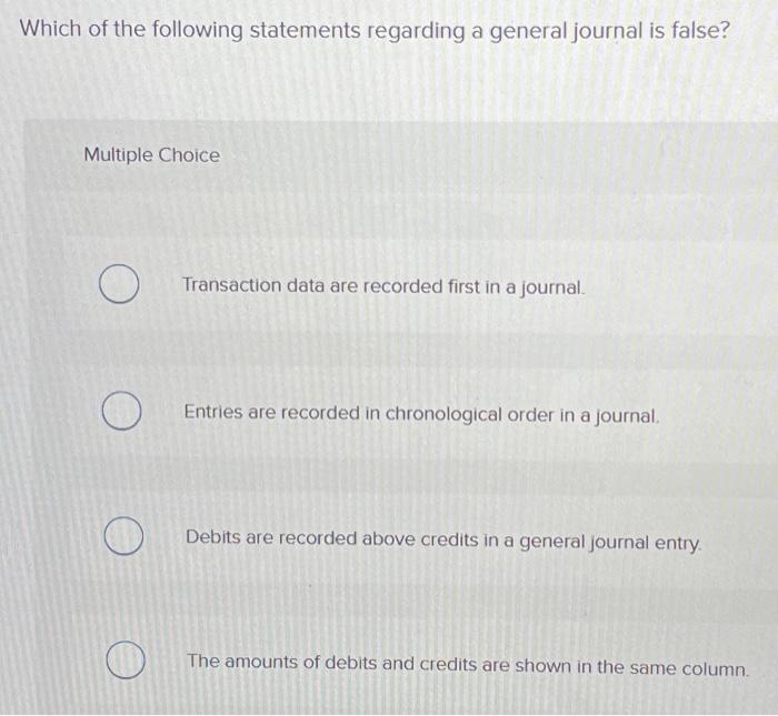Solved Which of the following statements regarding a general 
