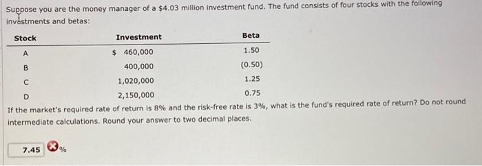 Solved Suppose You Are The Money Manager Of A $4.03 Million | Chegg.com