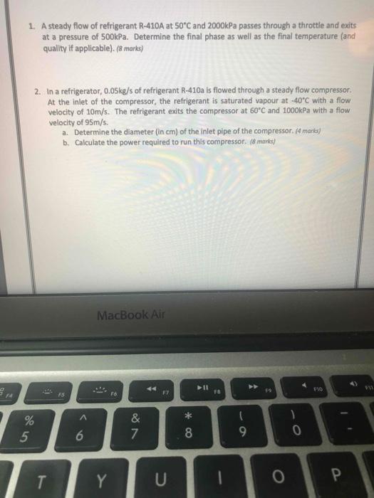 Solved 1. A Steady Flow Of Refrigerant R-410A At 50C And | Chegg.com