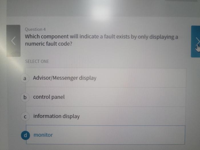 Solved Question 4 Which Component Will Indicate A Fault | Chegg.com