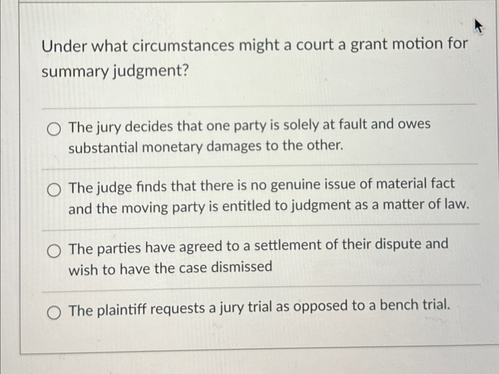 Solved Under what circumstances might a court a grant motion 